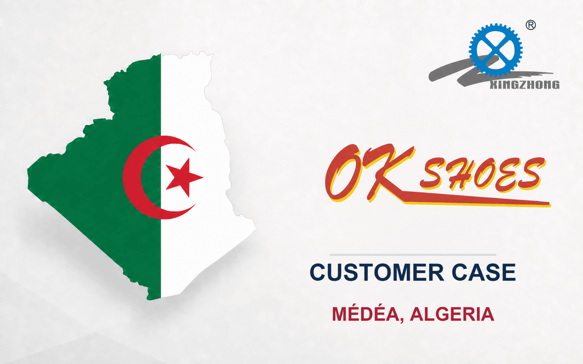 OK SHOES customer case cover featuring an Algeria map, the OK SHOES logo, and Xingzhong branding